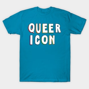 Queer Icon 2 T-Shirt